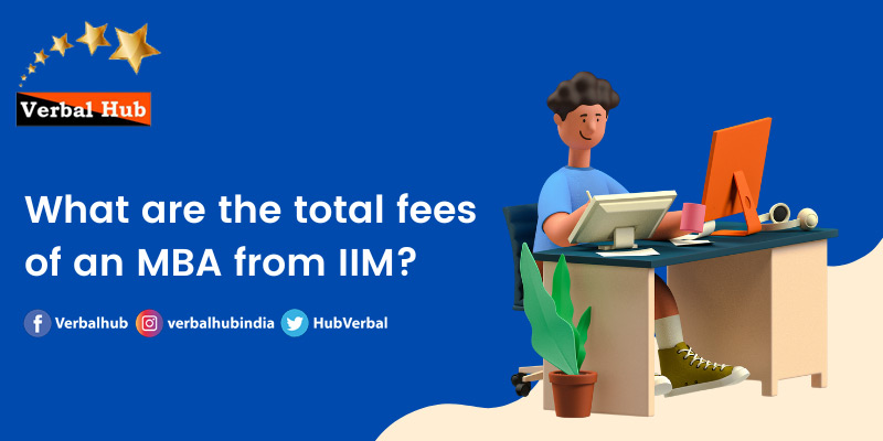  What are the total fees of an MBA from IIM?