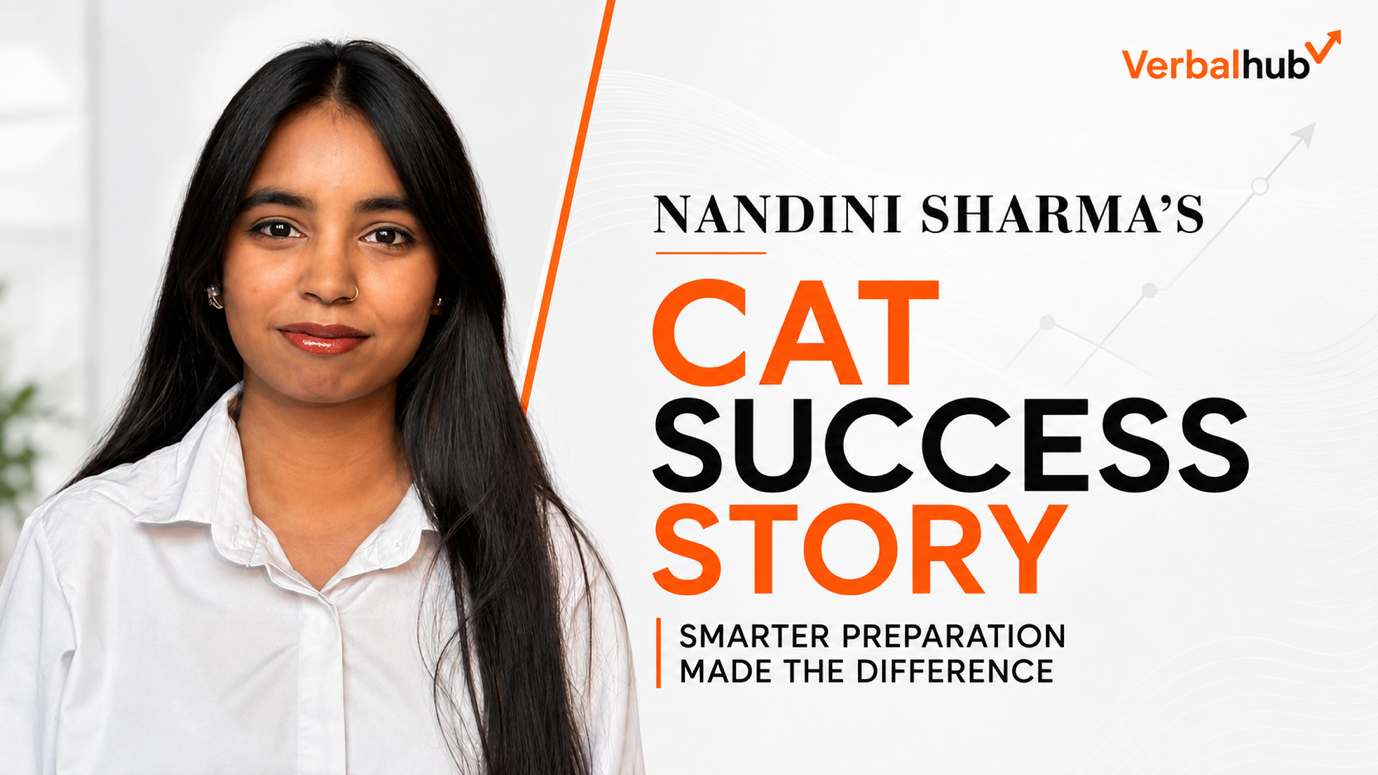 Nandini Sharma's CAT Success Story - VerbalHub