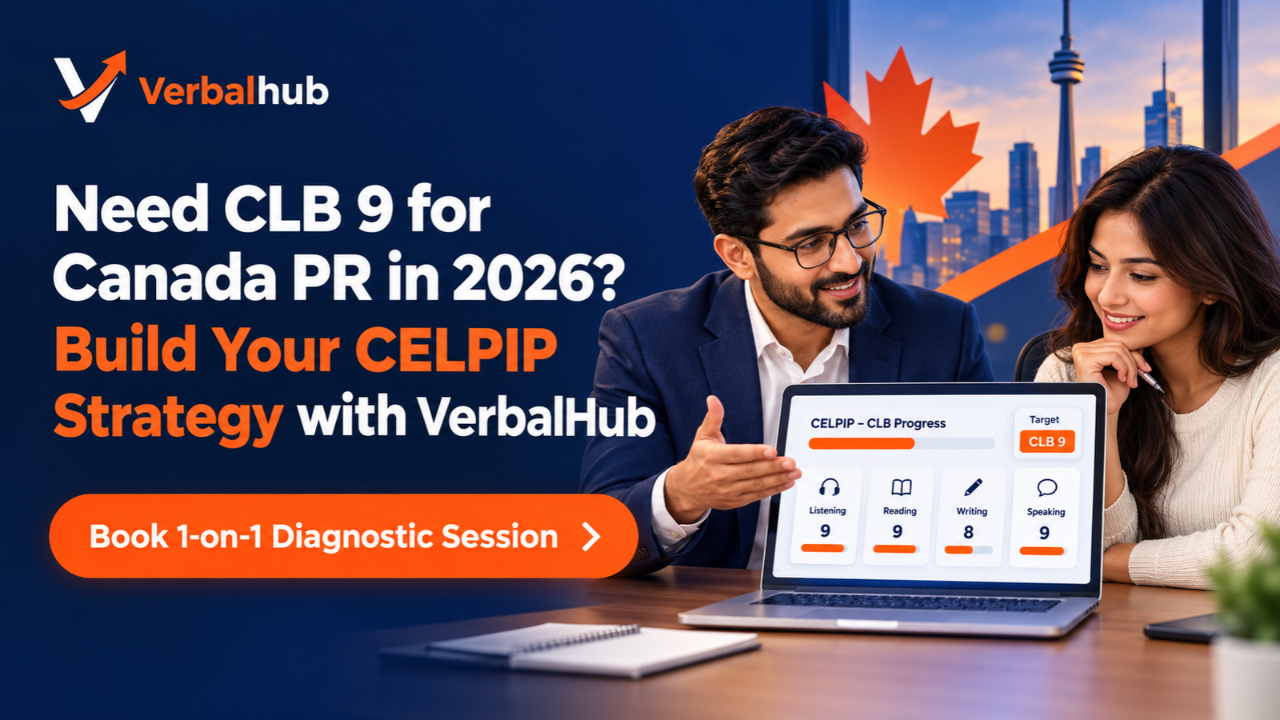 Need CLB 9 for Canada PR in 2026 - Build Your CELPIP Strategy with VerbalHub