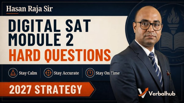 Digital SAT Module 2 Hard Questions - VerbalHub