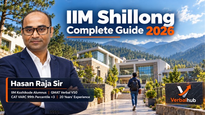 IIM Shillong Complete Guide 2026 - VerbalHub
