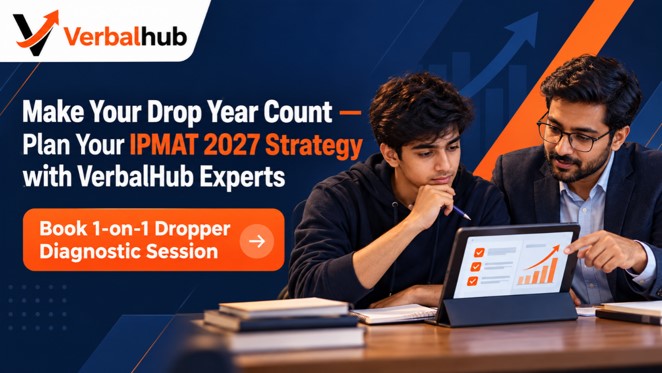 Make Your Drop Year Count - Plan Your IPMAT 2027 Strategy with VerbalHub Experts