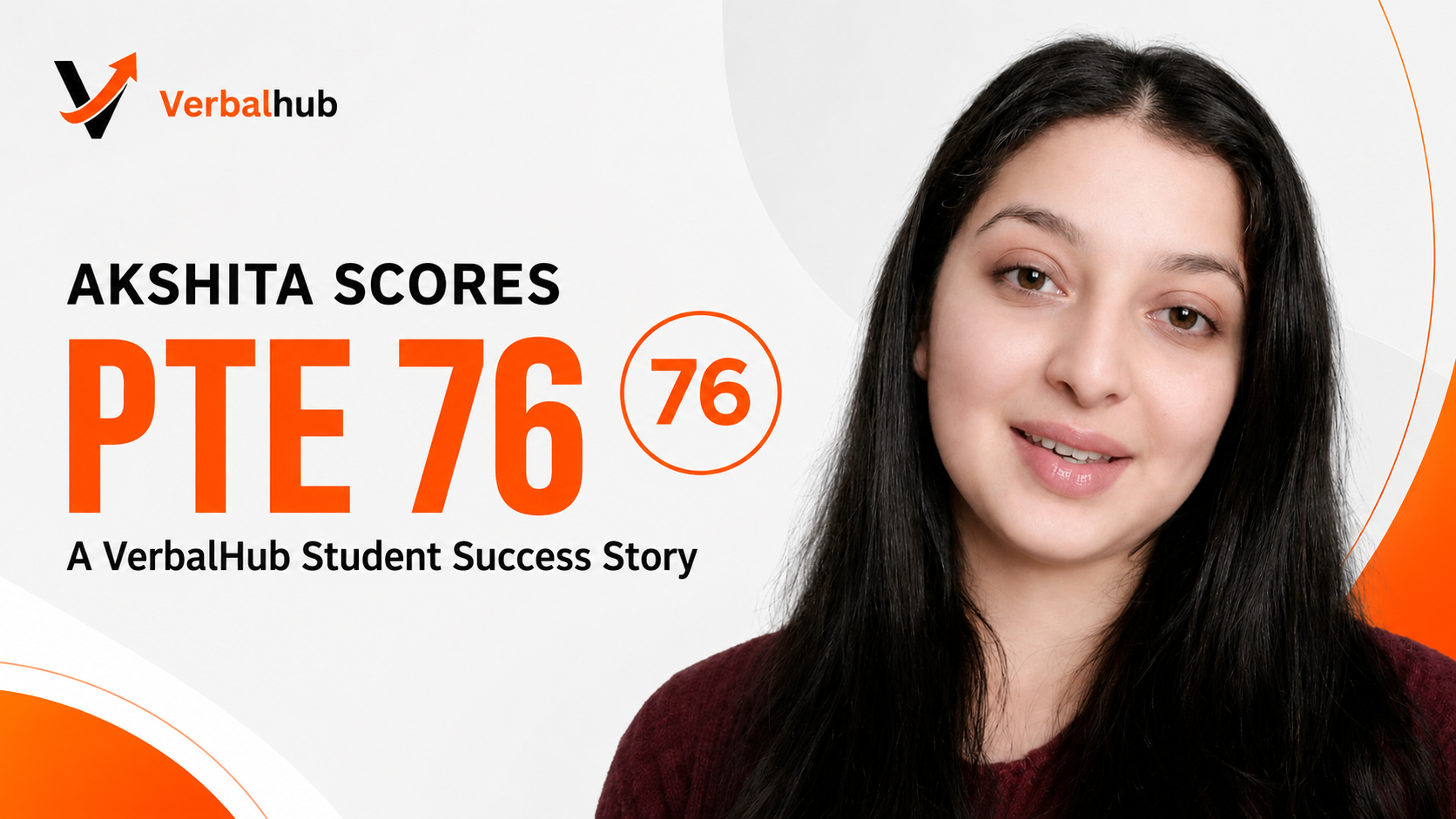 How Akshita Scored 76 in PTE - VerbalHub Success Story