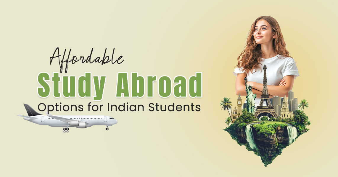 Affordable Study Abroad Options for Indian Students