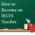 IELTS Teacher's Training Course