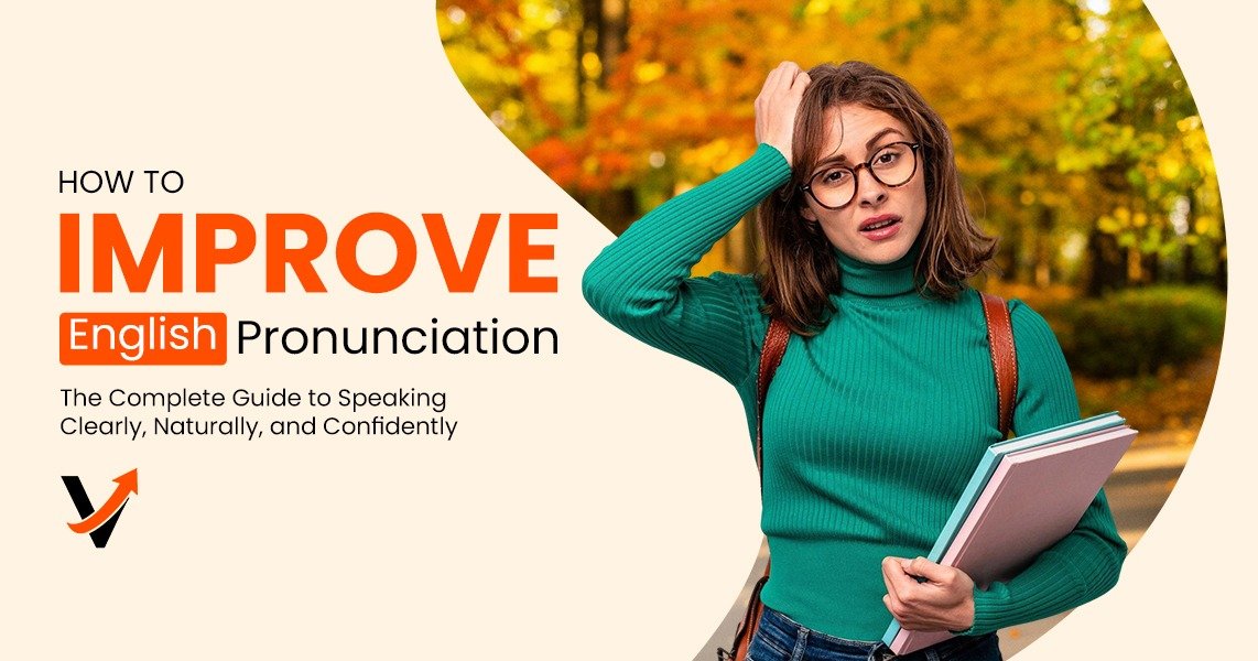 How to Improve English Pronunciation