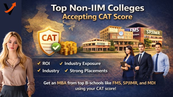 Top Non-IIM Colleges Accepting CAT Score